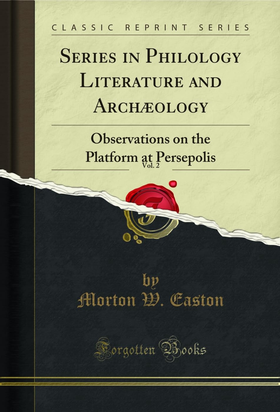 capítulo por capítulo baixar Series in Philology Literature and Archæology, Vol. 2: Observations on the Platform at Persepolis (Classic Reprint) (English Edition)
