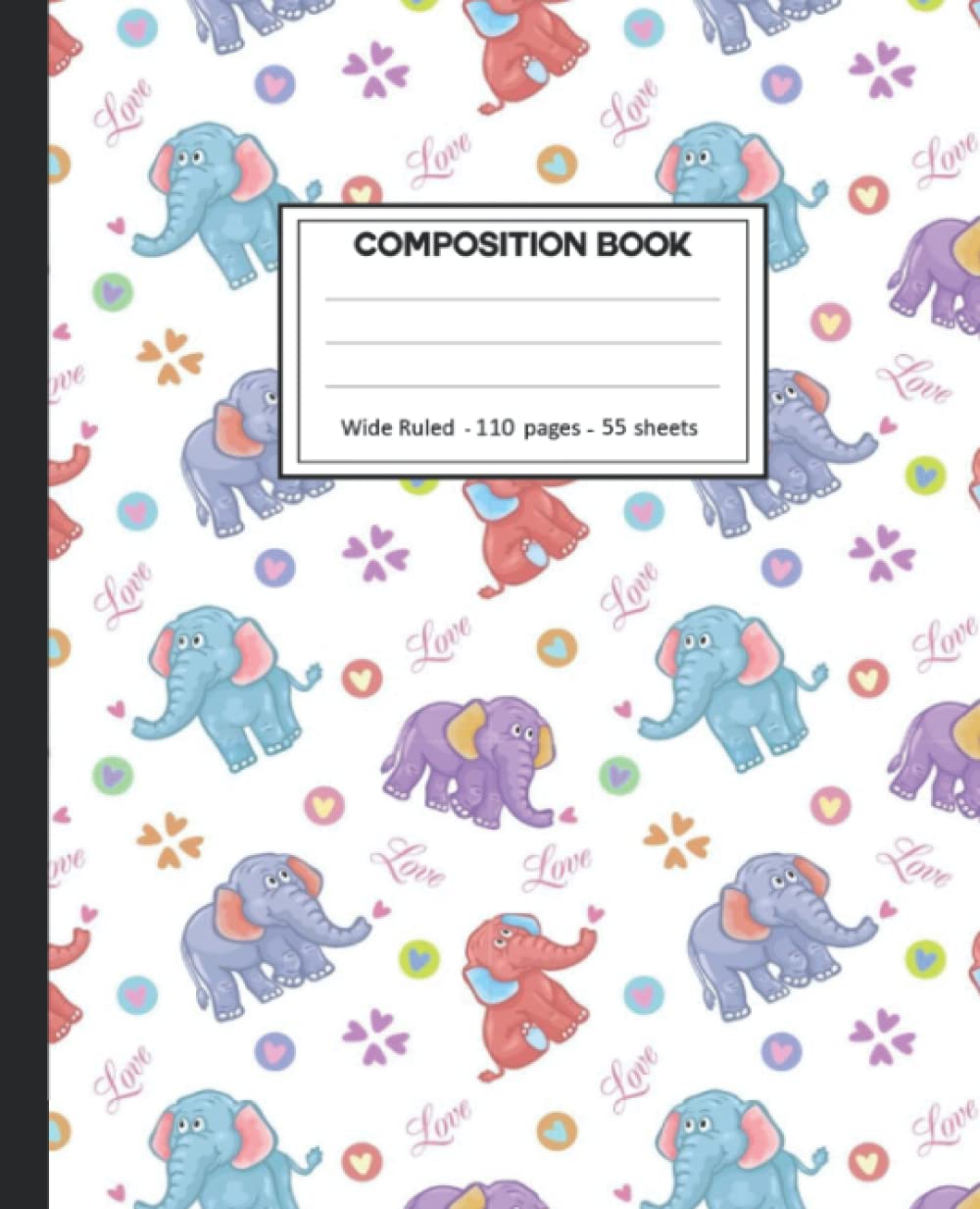 Composition Notebook: Elephant Wide Ruled Paper Notebook Journal size 7.25 x 9.25” for student baixar livro de graça