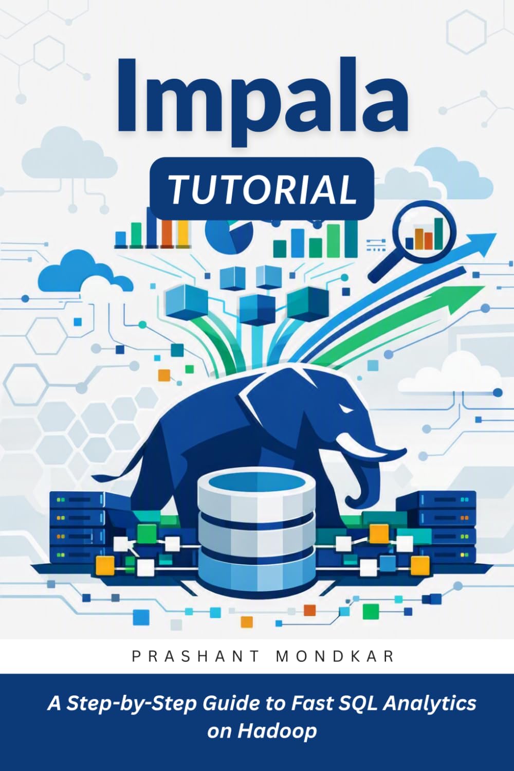 capítulo por capítulo baixar Impala Tutorial: A Step-by-Step Guide to Fast SQL Analytics on Hadoop