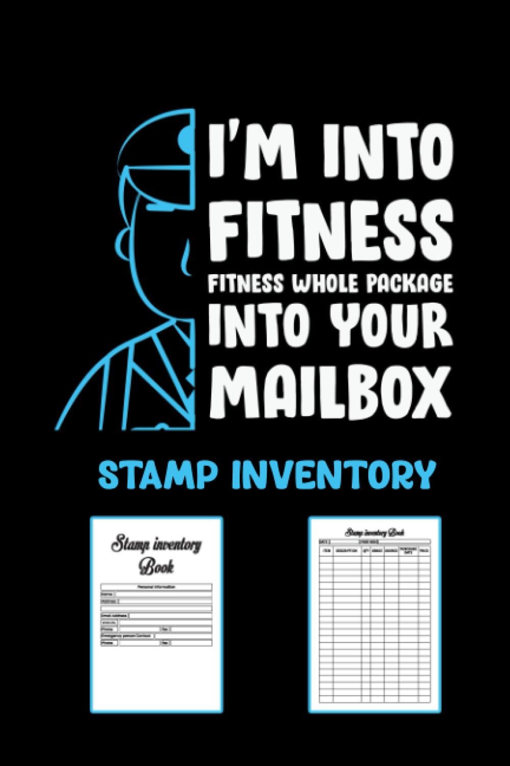 Stamp Inventory Log Book: Stamp Collecting Journal To Keep Record Of Date, Page No, Item, Quantity, Grade, Source, Date, Price, Notes - Gifts For Stamp Collectors And Post Workers baixar o livro de graça