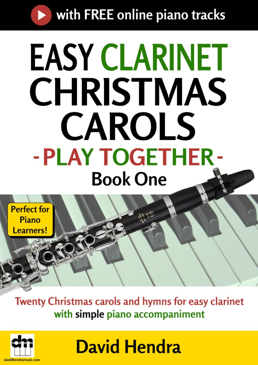 Easy Clarinet Christmas Carols - Play Together - Book One: Twenty Christmas carols and hymns for easy clarinet with simple piano accompaniment baixar o livro de graça