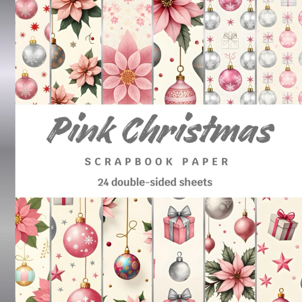 Pink Christmas Scrapbook Paper: 24 Double-Sided Sheets, Pastel Holiday Patterns for Scrapbooking, Journaling, Card Making, Collage, Junk Journals, Origami & Crafts baixar o livro de graça