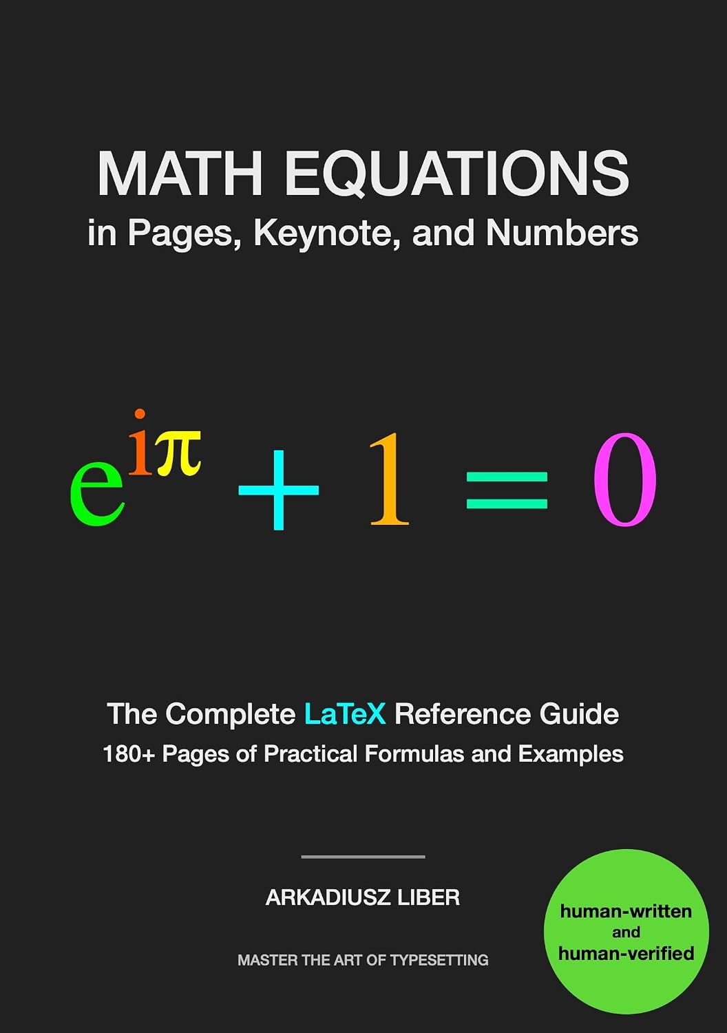 ler totalmente Math Equations in Pages, Keynote, and Numbers: The Complete LaTeX Reference Guide (English Edition)