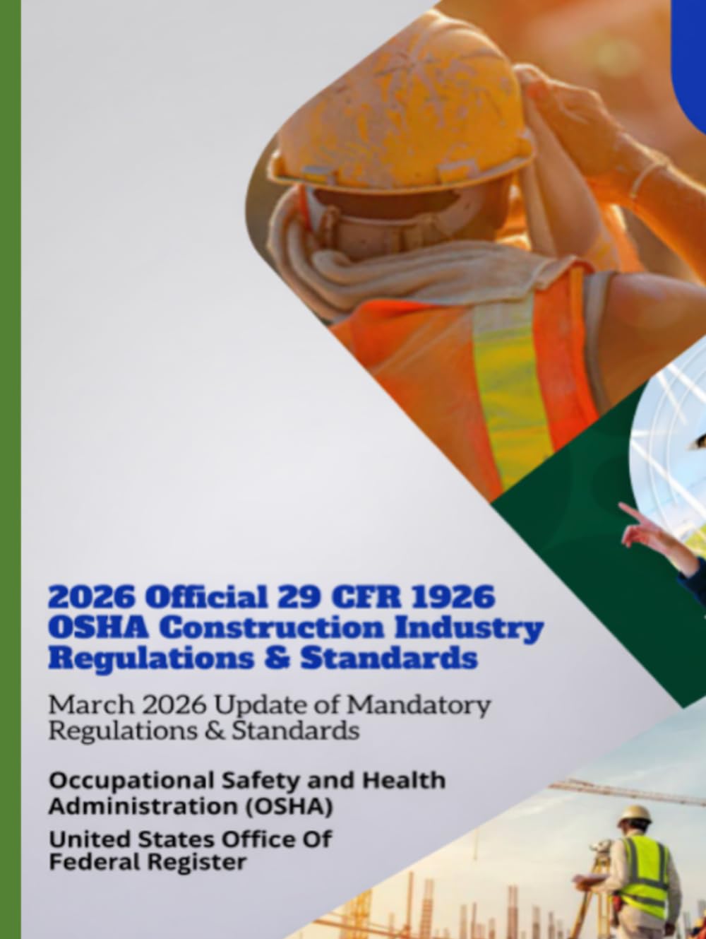 ler totalmente 2026 Official 29 CFR 1926 OSHA Construction Industry Regulations & Standards: March 2026 Update of Mandatory Regulations & Standards