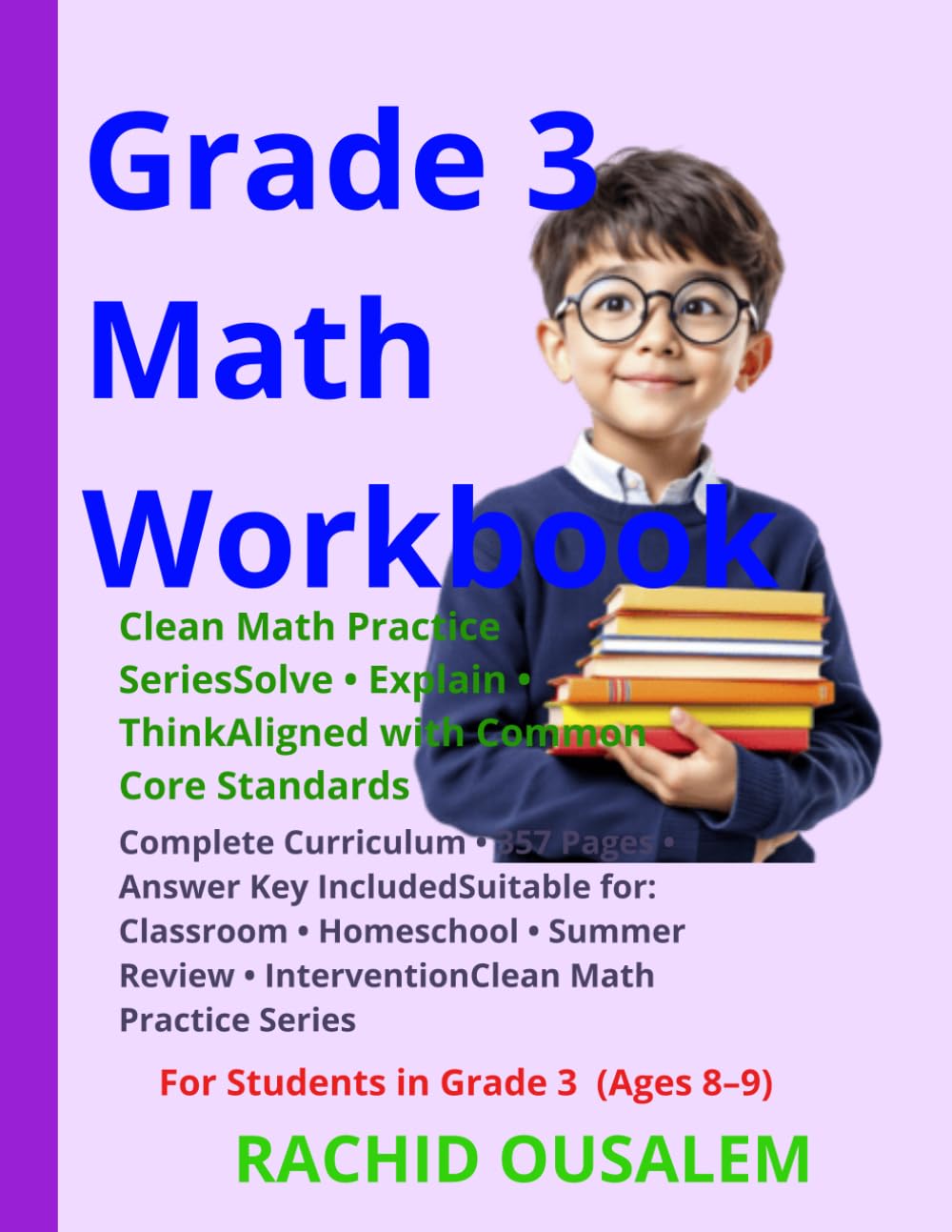 capítulo por capítulo baixar Grade 3 Math Workbook: Clean Math Practice Series — Complete Curriculum Aligned with Common Core | 357 Pages of Practice | Answer Key Included