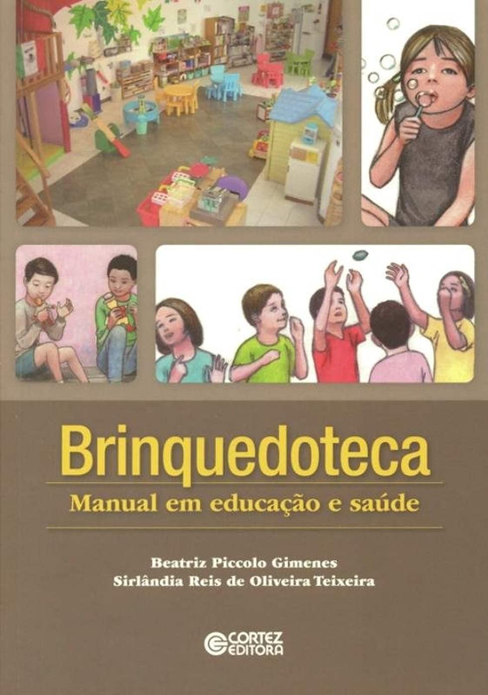 Brinquedoteca: Manual em educação e saúde baixar o livro de graça