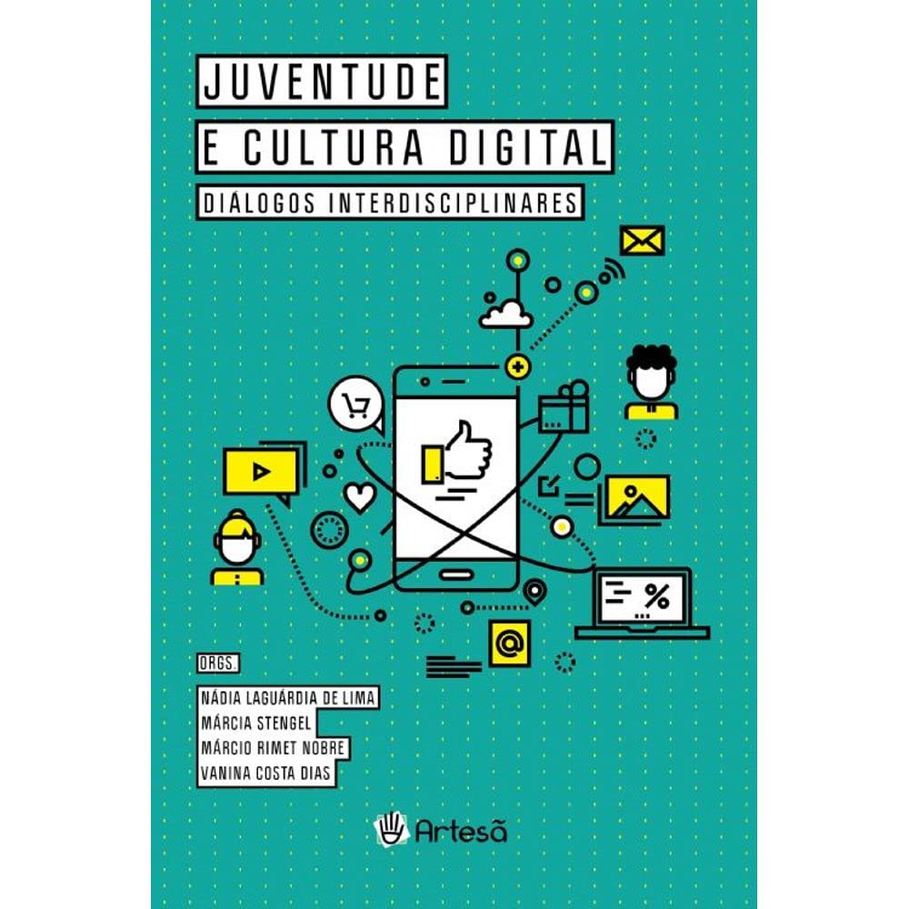 ler totalmente Juventude e cultura digital: diálogos interdisciplinares