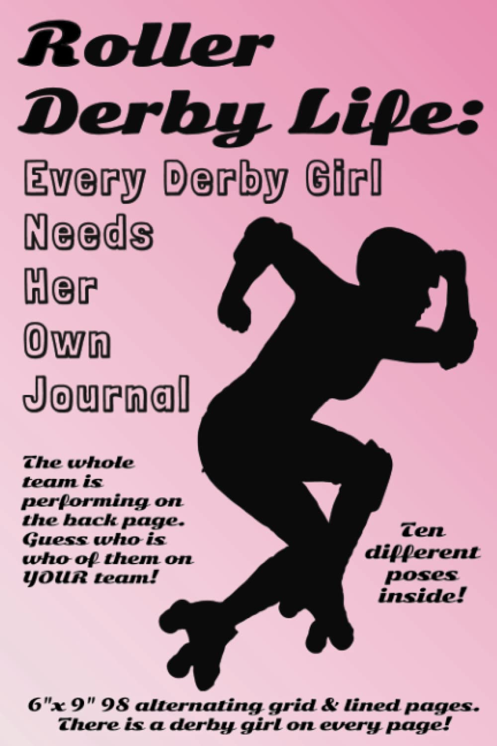 ler totalmente Roller Derby Life:: Every Derby Girl Needs Her Own Journal