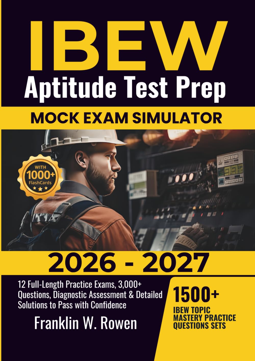 IBEW Aptitude Test Prep: 12 Full-Length Practice Exams, 3,000+ Questions, Diagnostic Assessment & Detailed Solutions to Pass with Confidence baixar o livro de graça