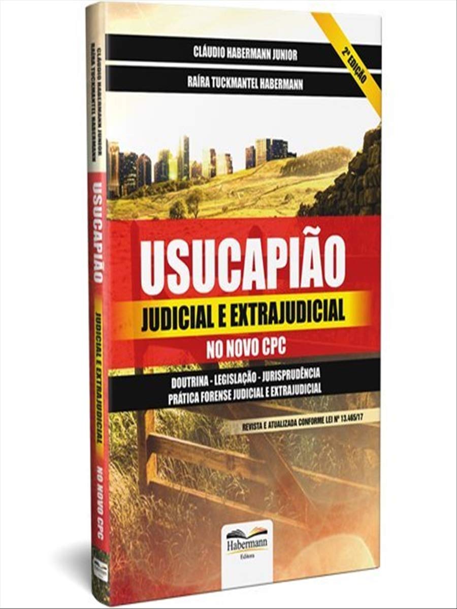 Usucapião Judicial e Extrajudicial no Novo CPC