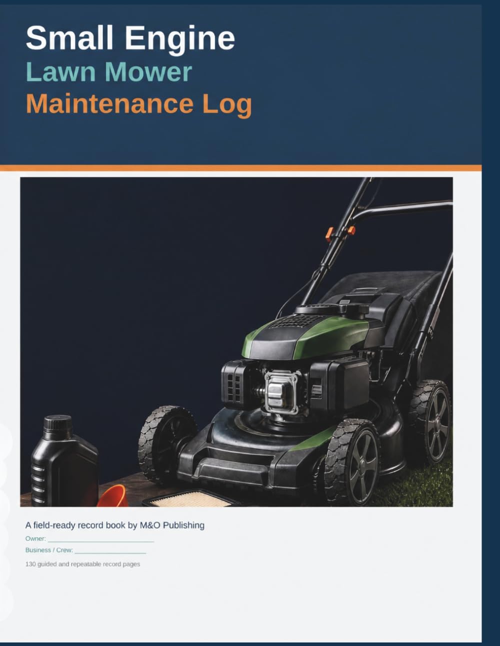 capítulo por capítulo baixar Small Engine Lawn Mower Maintenance Log: Service, Inspection, Operating Hours, Repair, Parts, Cost & Seasonal Care Workbook