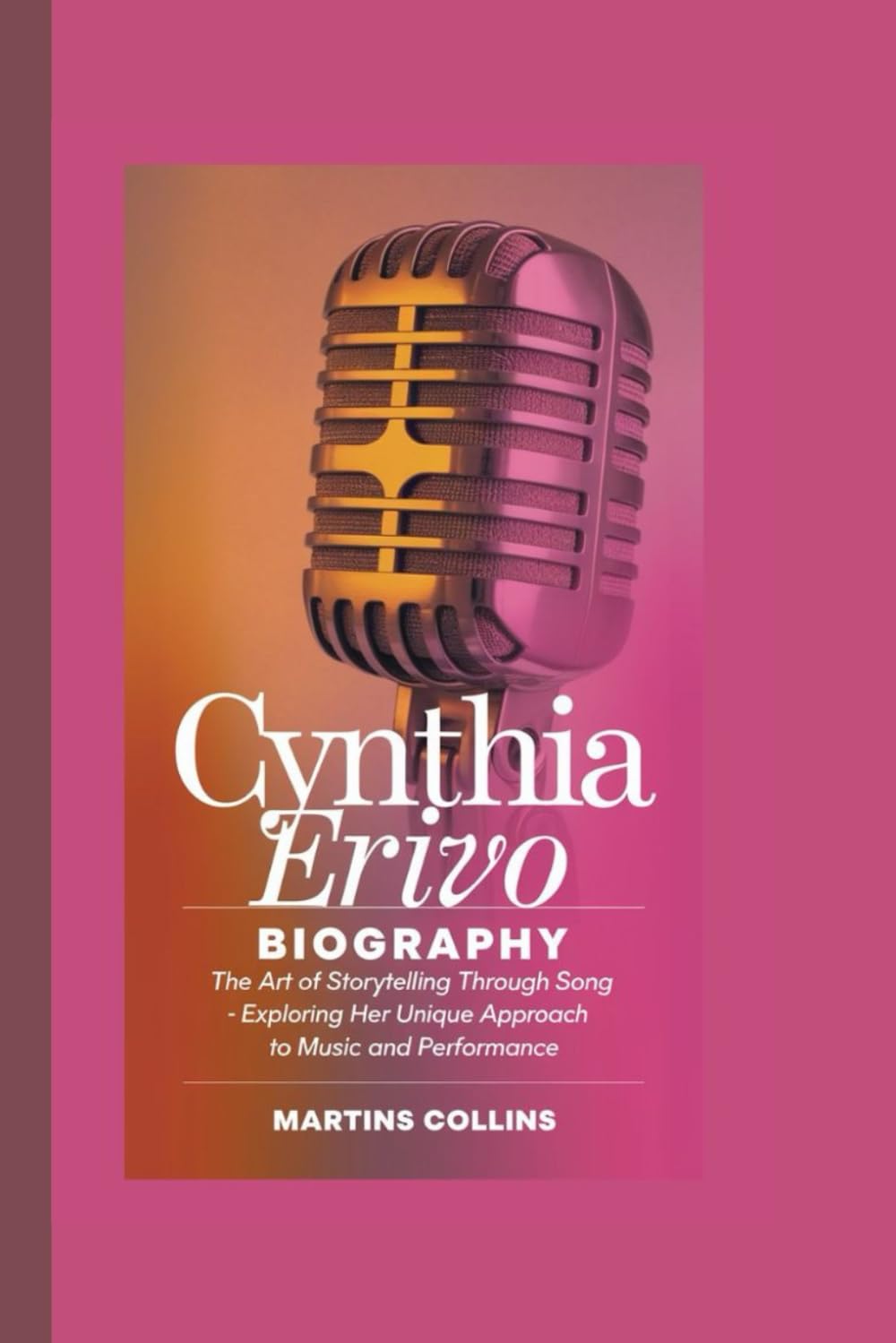 ler totalmente CYNTHIA ERIVO BIOGRAPHY: The Art of Storytelling Through Song - Exploring Her Unique Approach to Music and Performance