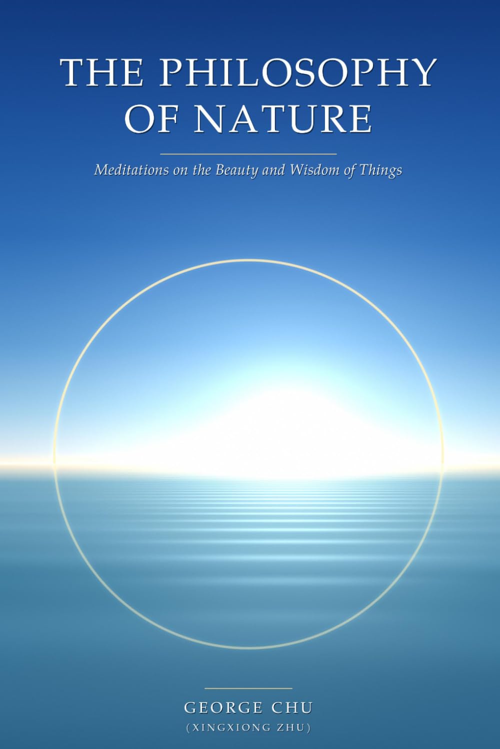 capítulo por capítulo baixar The Philosophy of Nature: Meditations on the Beauty and Wisdom of Things