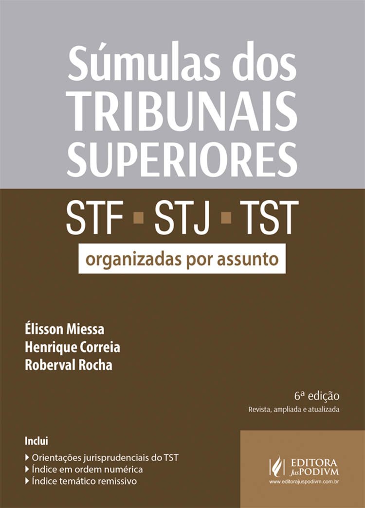 capítulo por capítulo baixar Súmulas dos Tribunais Superiores. STF, STJ e TST. Organizadas por Assunto