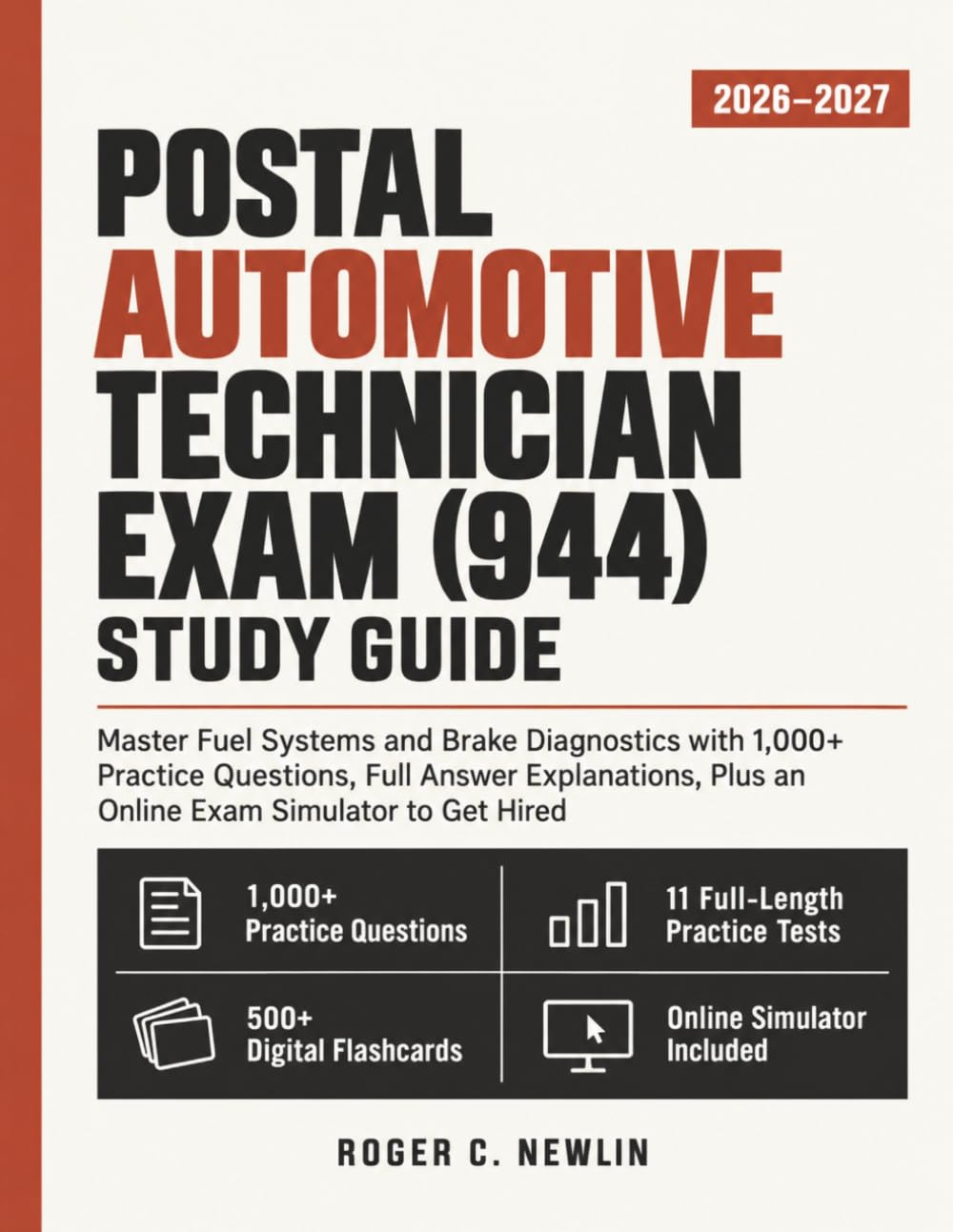 Postal Automotive Technician Exam (944) Study Guide: Master Fuel Systems and Brake Diagnostics with 1,000+ Practice Questions, Full Answer Explanations, Plus an Online Exam Simulator to Get Hired baixar o livro de graça