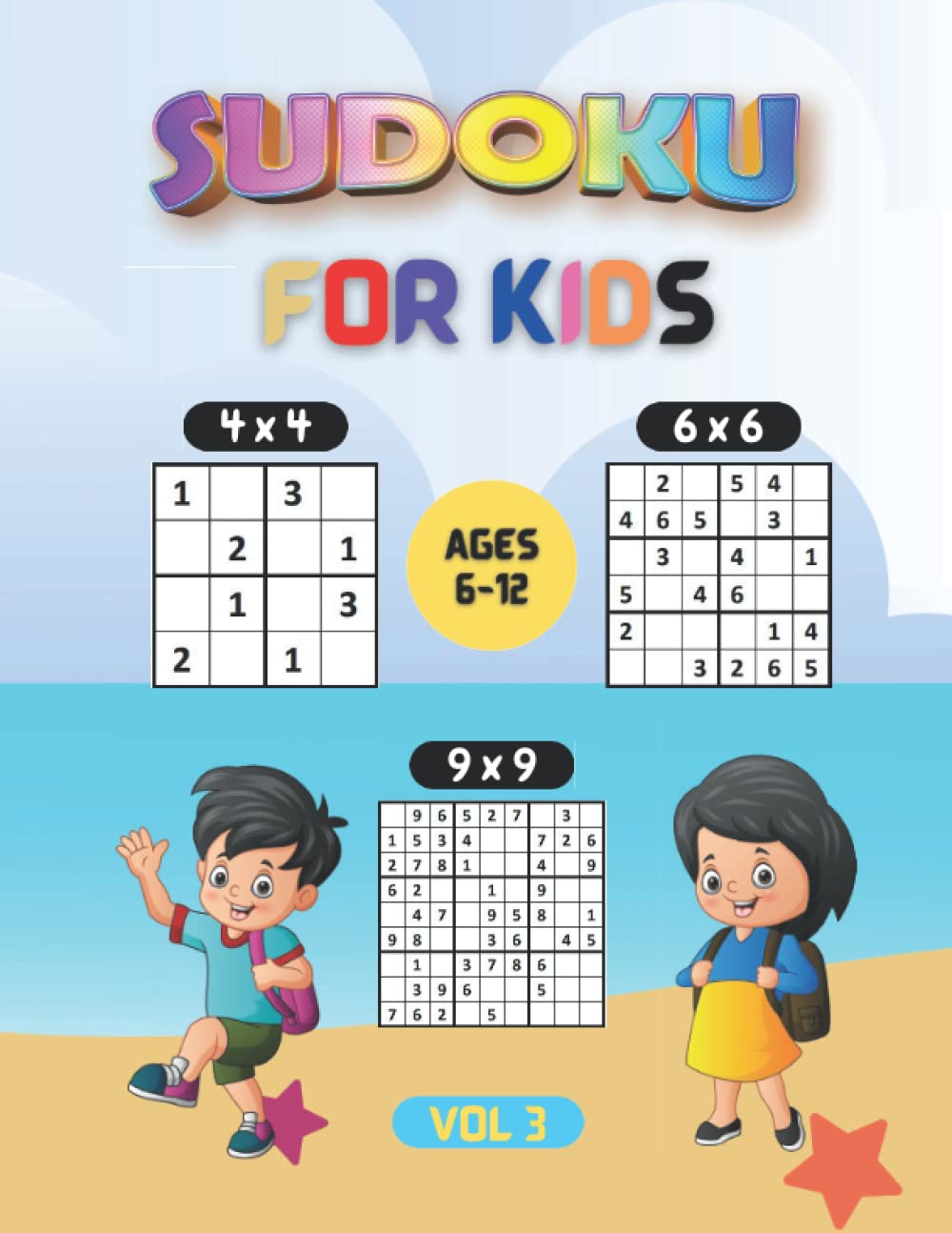 Easy Sudoku For Kids Ages 6-12: Over 300 Sudoku Puzzles For Kids 4x4, 6x6, 9x9, With Solutions With Solutions baixar livro de graça