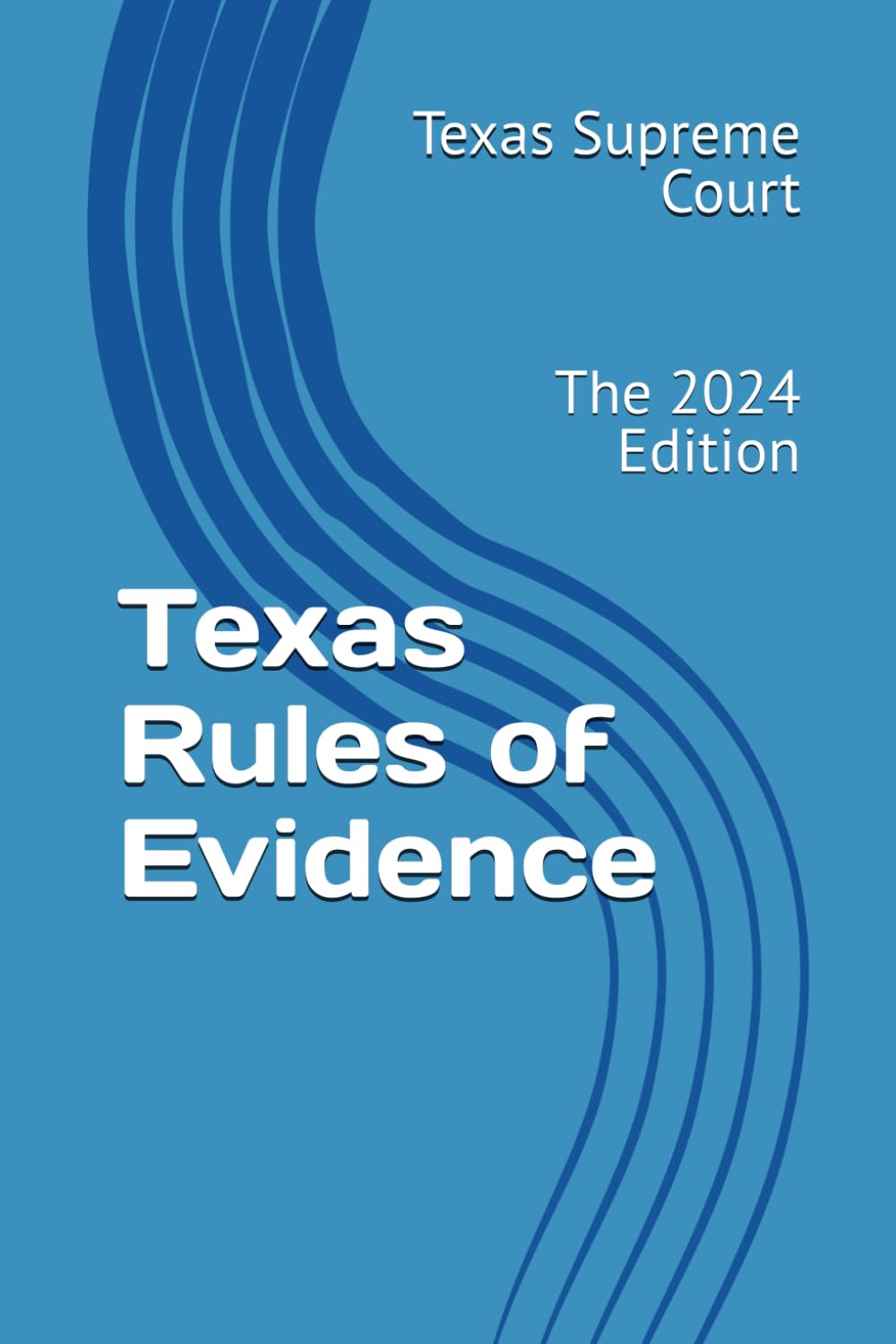 Texas Rules of Evidence: The 2024 Edition baixar o livro de graça