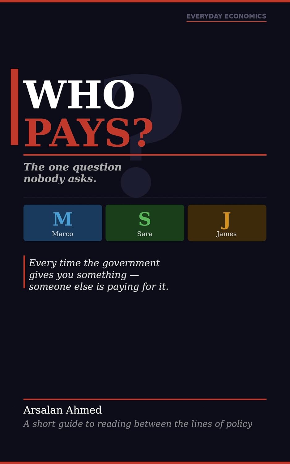 ler totalmente Who Pays? (Everyday Economics) (English Edition)