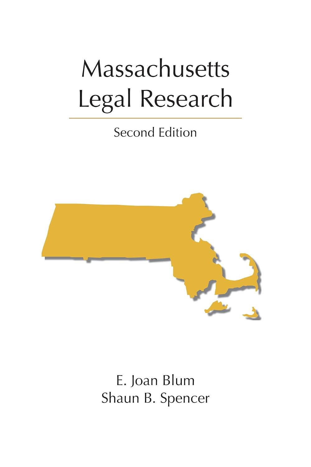 Massachusetts Legal Research, Second Edition (English Edition) baixar livro de graça