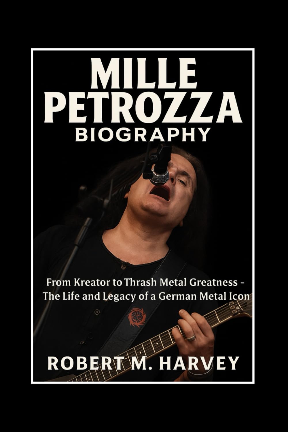Mille Petrozza Biography: From Kreator to Thrash Metal Greatness – The Life and Legacy of a German Metal Icon baixar o livro de graça