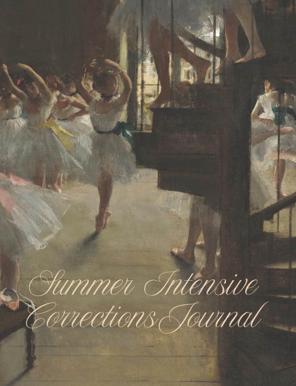 ler totalmente Summer Intensive Journal for Dancers | Daily Corrections Tracker, Goal Setting, and Self-Care Log: Degas Ballet Dancers
