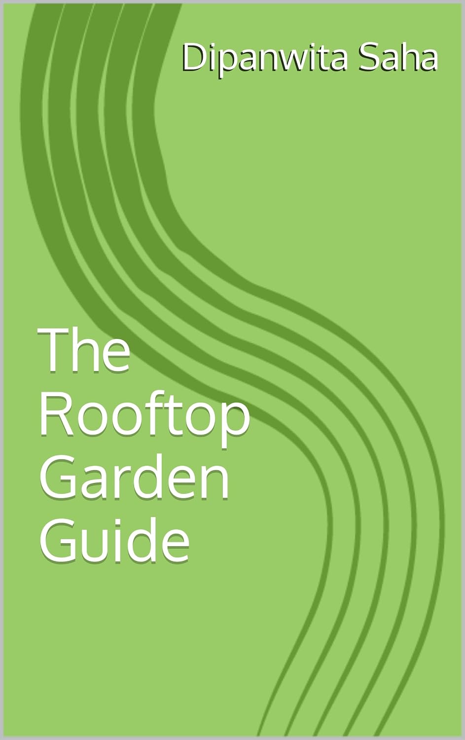 The Rooftop Garden Guide (English Edition) baixar o livro de graça