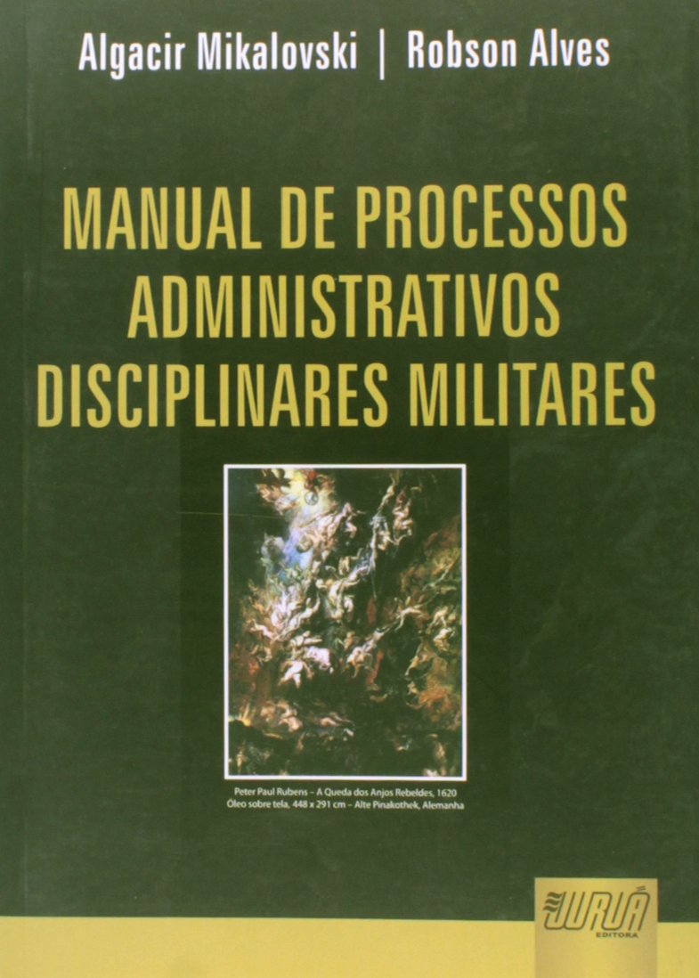ler totalmente Manual de Processos Administrativos Disciplinares Militares
