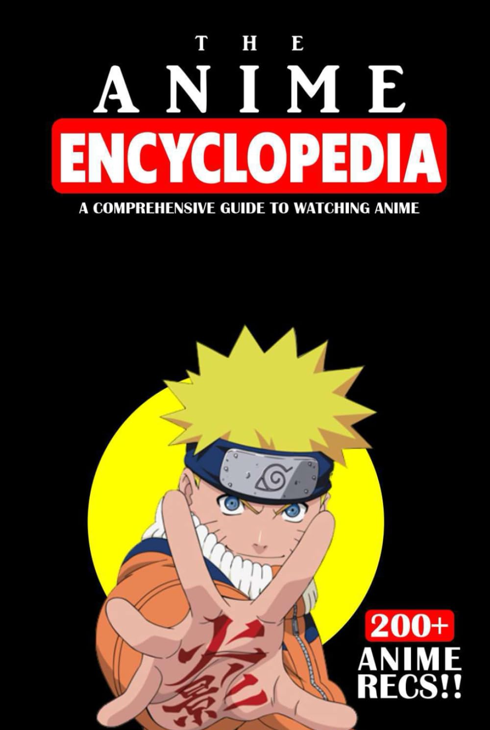 ler totalmente The Anime Encyclopedia: A Comprehensive Guide to Watching Anime