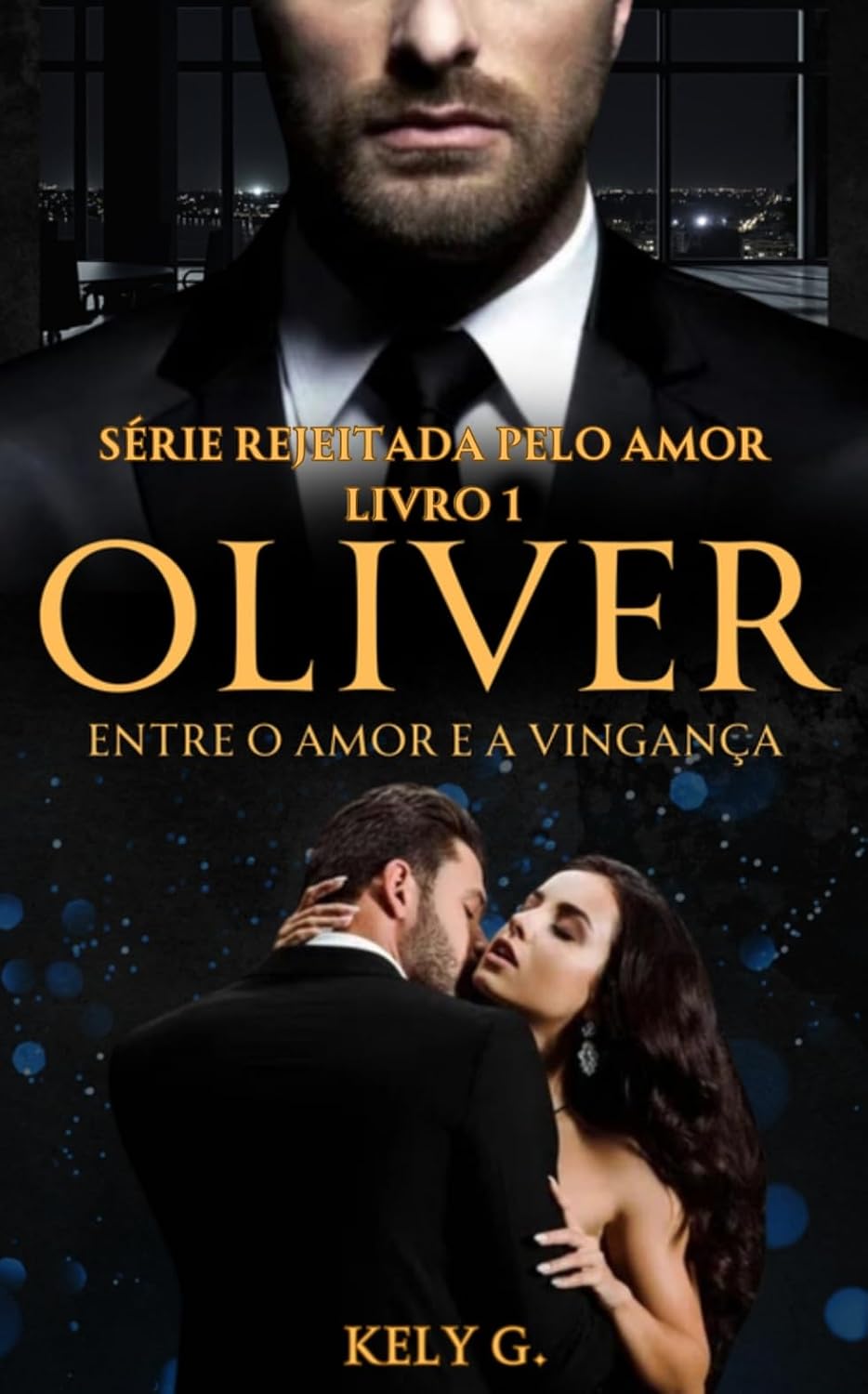 capítulo por capítulo baixar Oliver: Entre o amor e a vingança