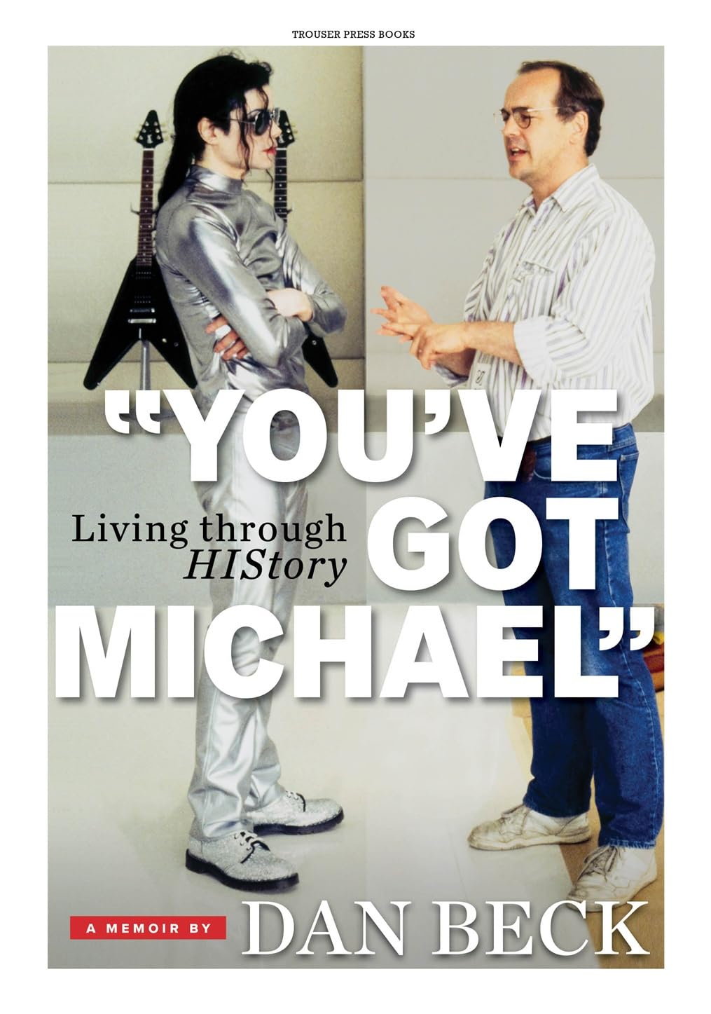 "You've Got Michael": Living Through HIStory (English Edition) baixar o livro de graça