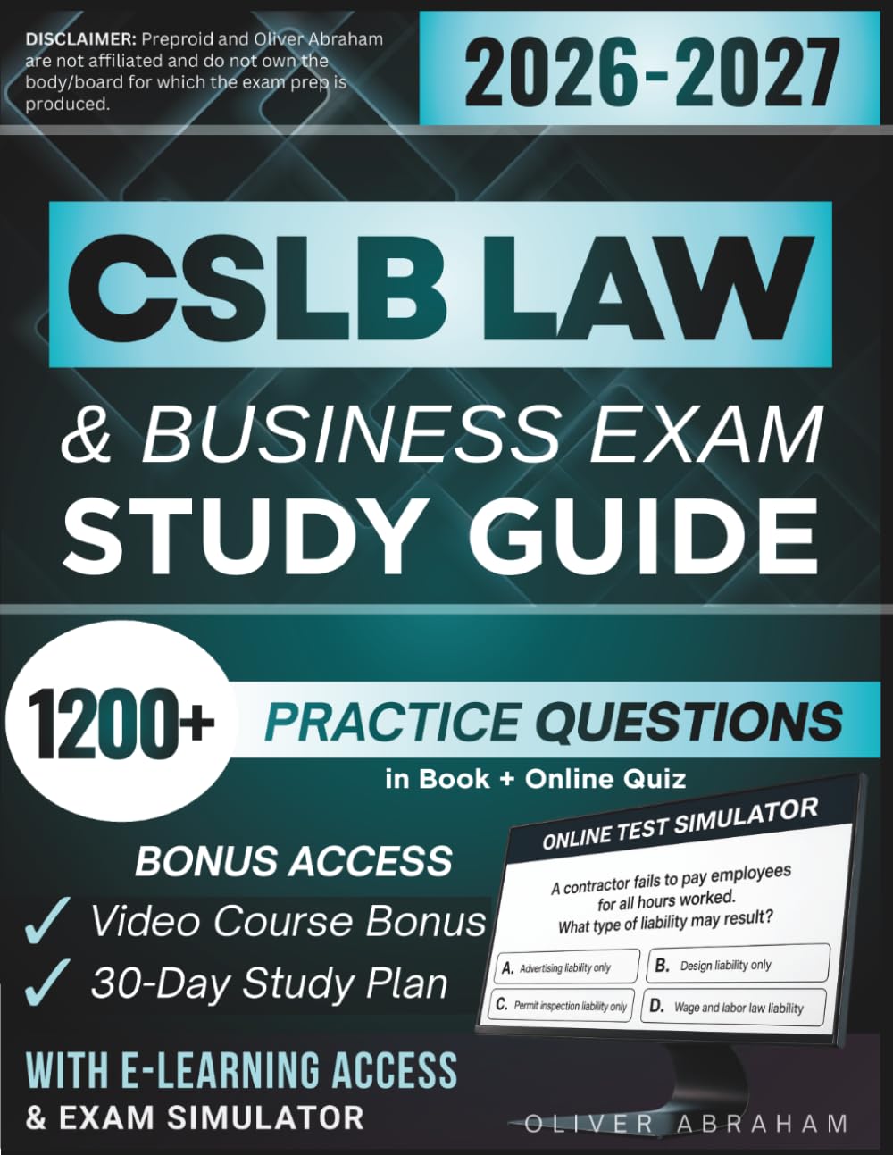 CSLB LAW AND BUSINESS EXAM STUDY GUIDE 2026 – 2027: Extended Edition | Detailed Review for California Contractor License, 1200+ Verified Questions and Answers and Hours of E-Learning Access to Pass baixar o livro de graça