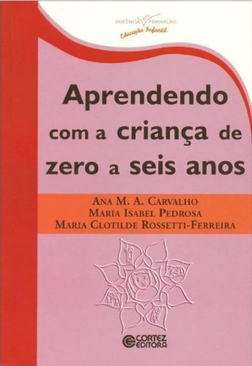 Aprendendo com a criança de zero a seis anos baixar o livro de graça