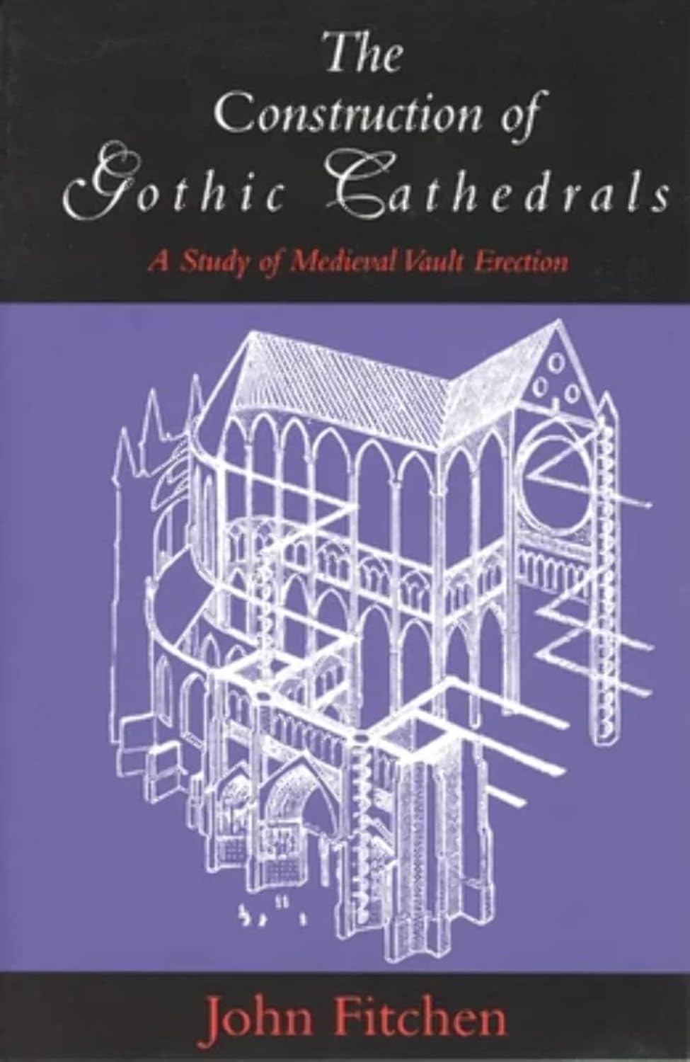 capítulo por capítulo baixar The Construction of Gothic Cathedrals: A Study of Medieval Vault Erection