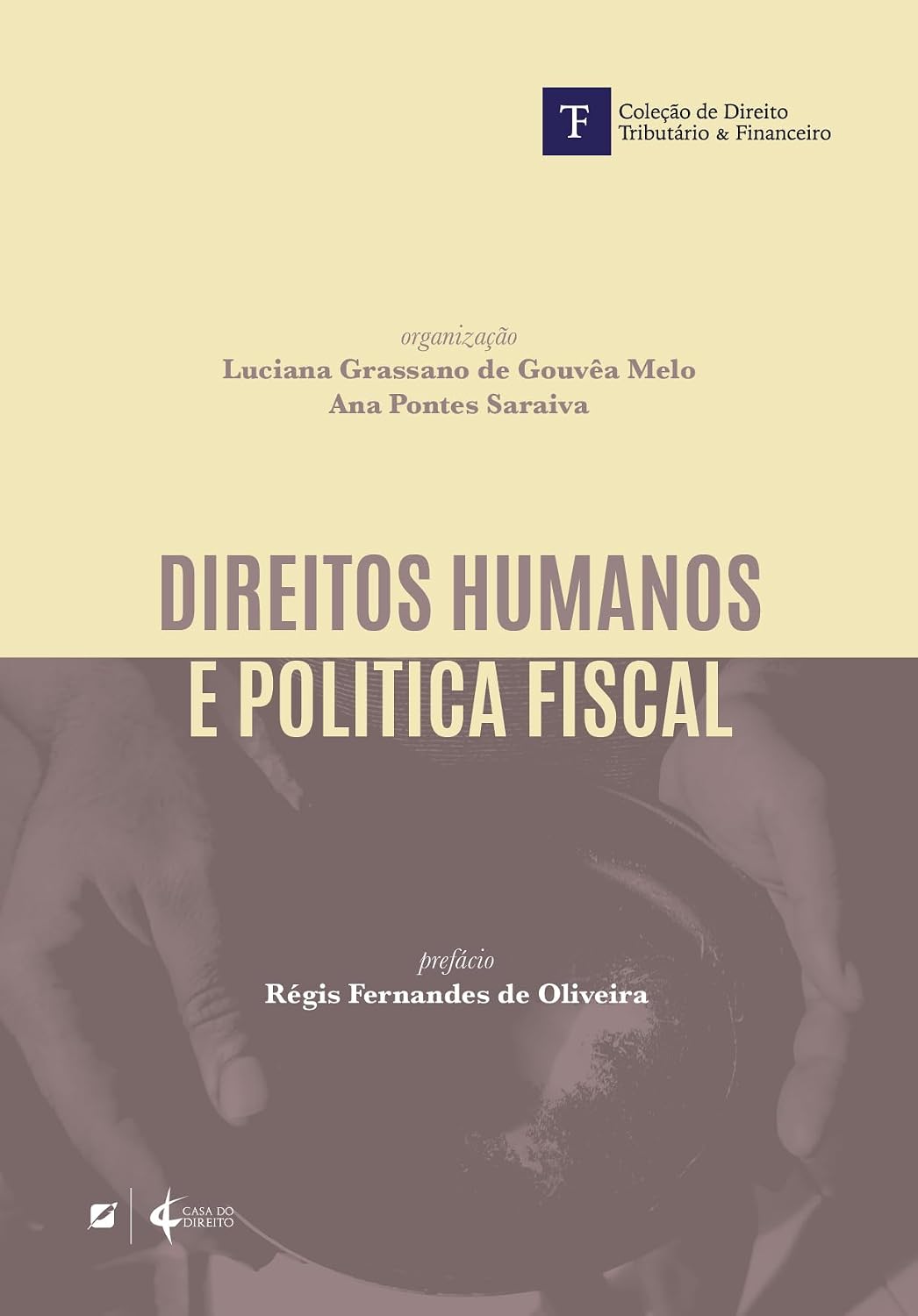 ler totalmente Direitos Humanos e Politíca Fiscal
