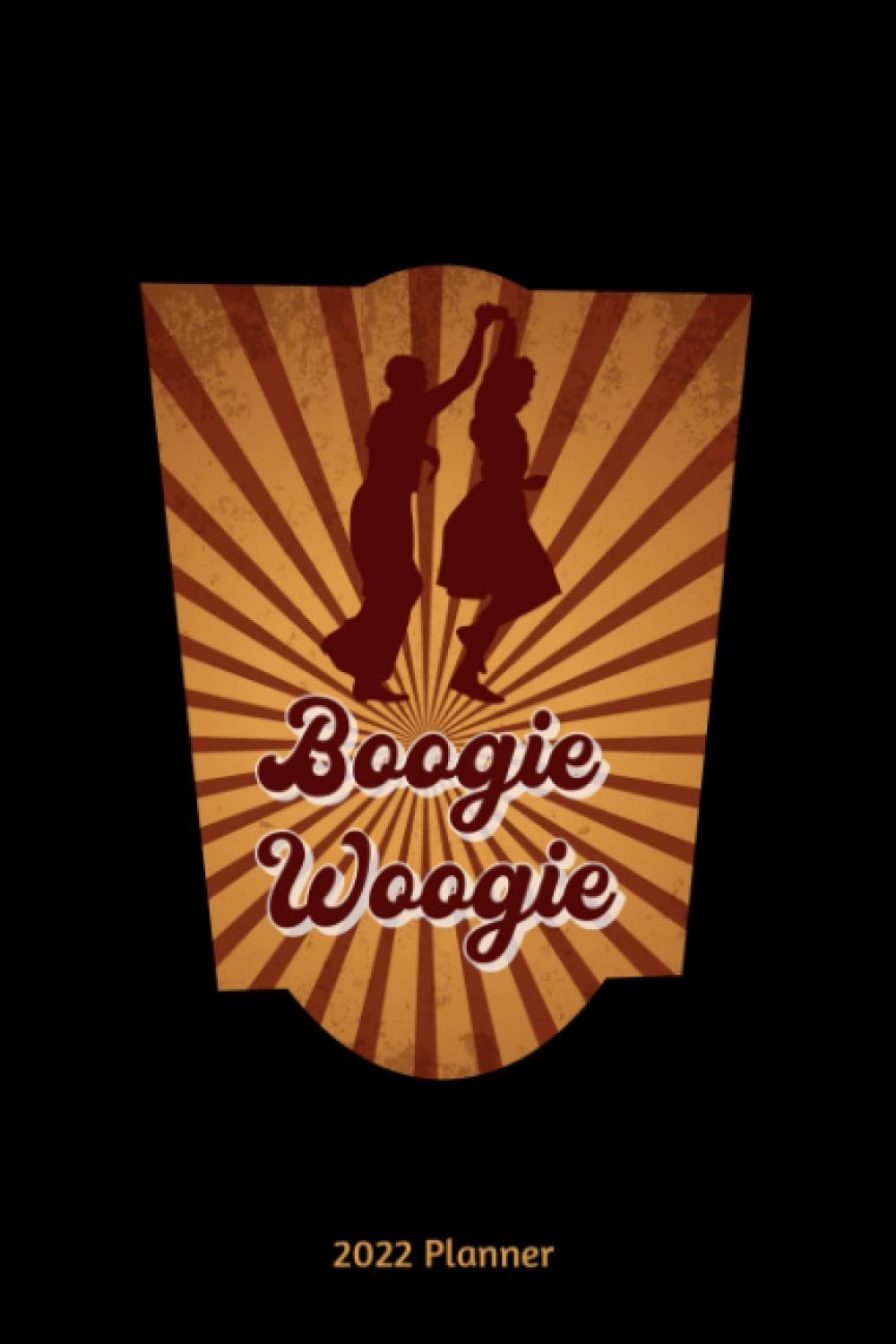 ler totalmente Boogie Woogie 2022 Planner: Monthly And Weekly Planner 2022 with Boogie Woogie Dancers Cover | 6x9 Inch | 130 Pages |To Do Lists | Password Tracker | Birthday Planner