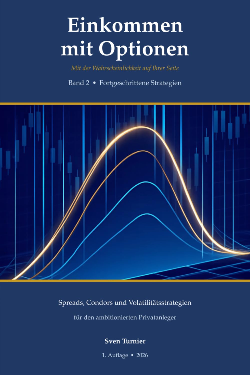 Einkommen mit Optionen: Band 2 • Fortgeschrittene Strategien (German Edition) baixar o livro de graça