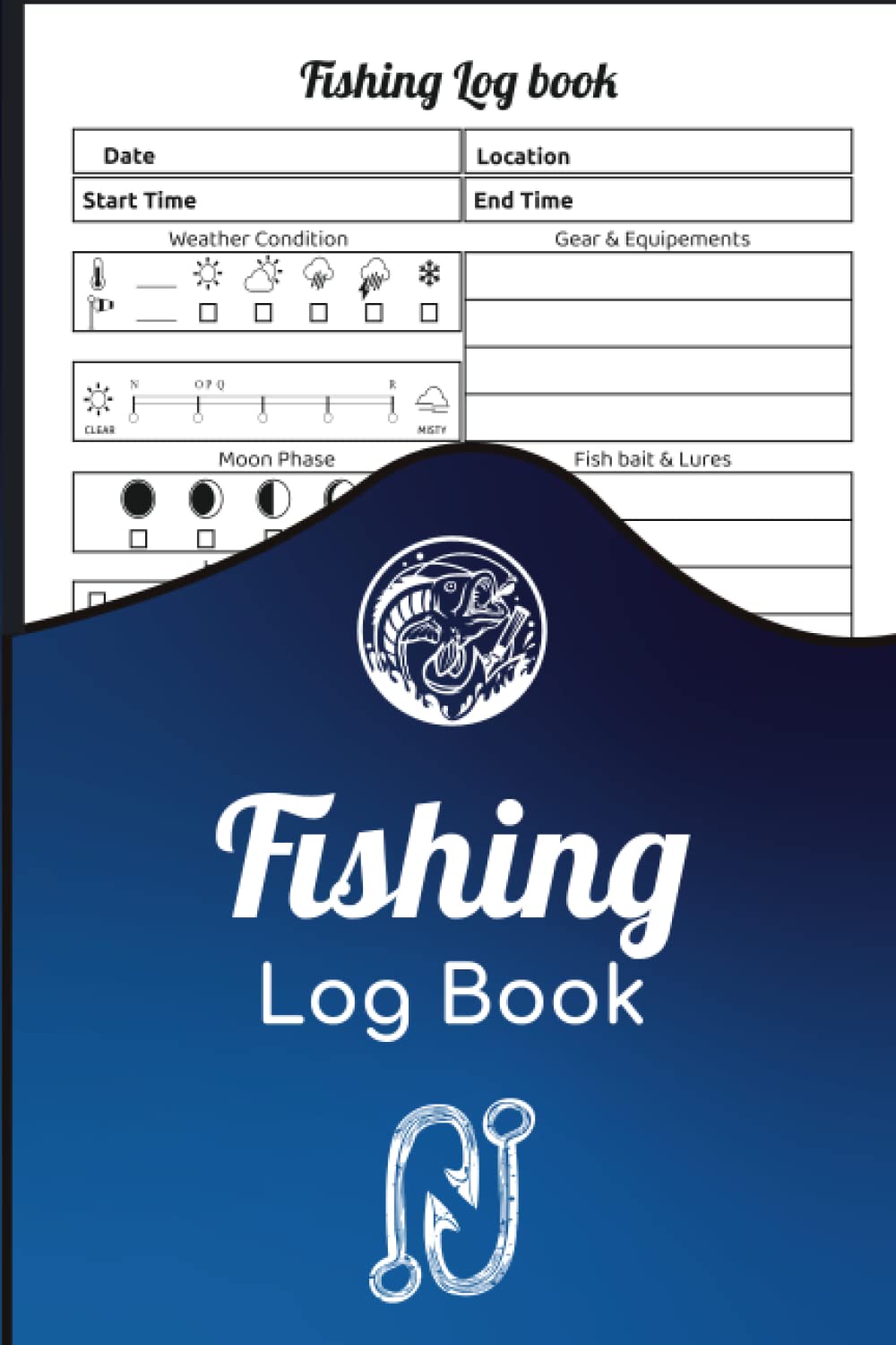 ler totalmente Fishing Log Book: A Fisherman's Journal To Record Your Catches and Improve Your Fishing Skills