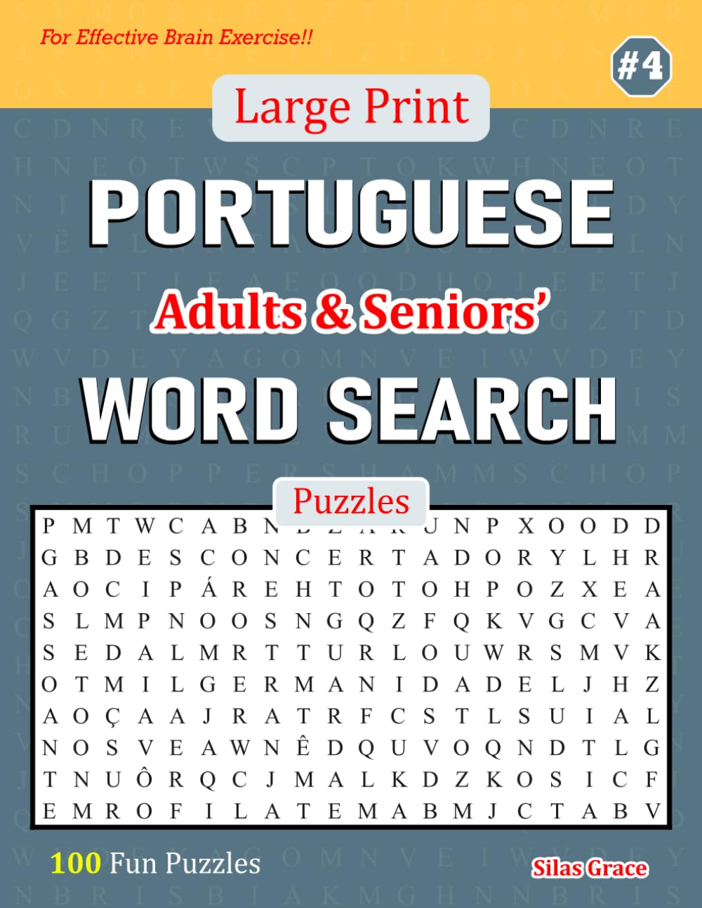 Large Print PORTUGUESE Adults & Seniors' WORD SEARCH Puzzles: #4: 100 Fun Puzzles with Solutions to keep you Entertained (Portuguese Edition) baixar o livro de graça