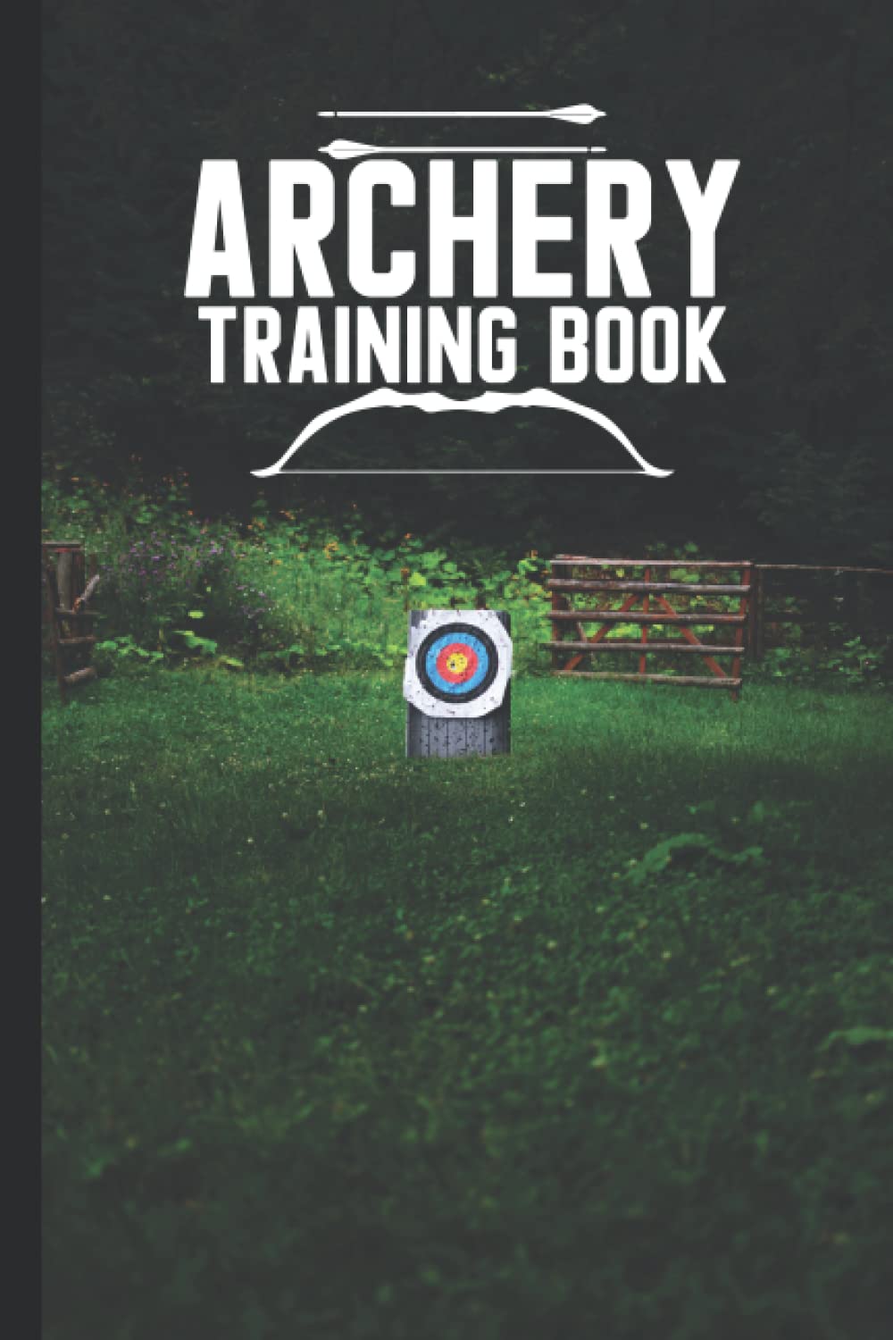 Archery training book: Record book for archery training. baixar o livro de graça