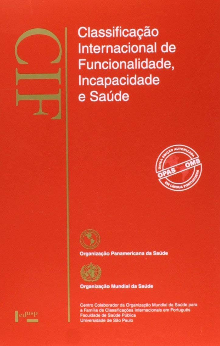 CIF - Classificação Internacional de Funcionalidade, Incapacidade e Saúde baixar livro de graça