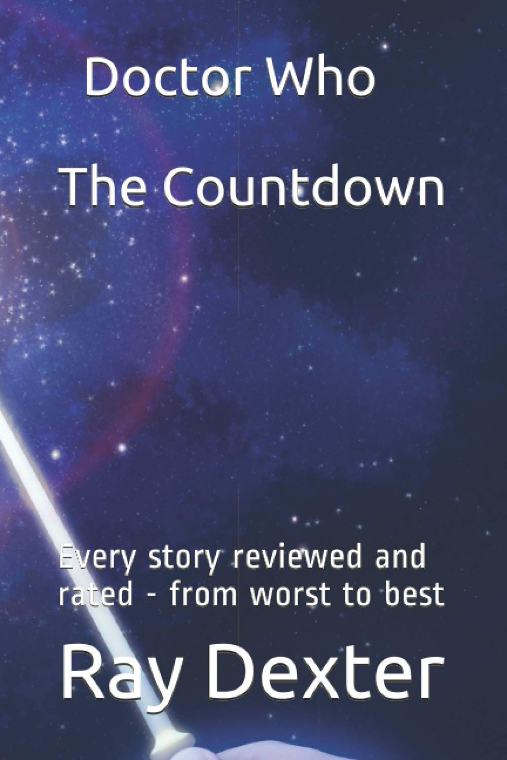 Doctor Who - The Countdown: Every story reviewed and rated - from worst to best baixar o livro de graça