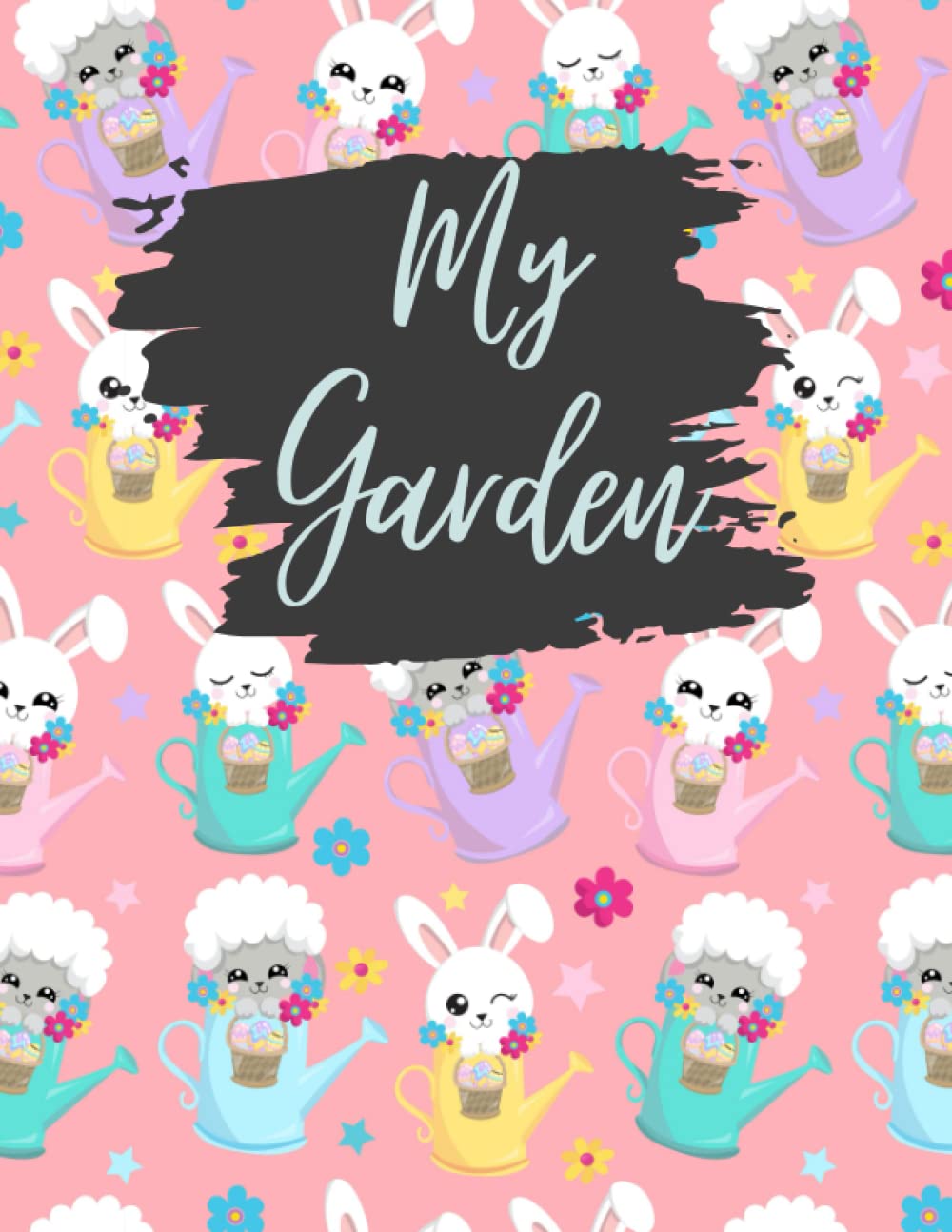 capítulo por capítulo baixar My Garden - Blank Garden Book to Organize Your Gardening, Chart, Record, Planting, Vegetable, Flower: Empty Garden, Journal, Logbook, Notebook, Keepsake Book, Tracker 8.5 x 11 in
