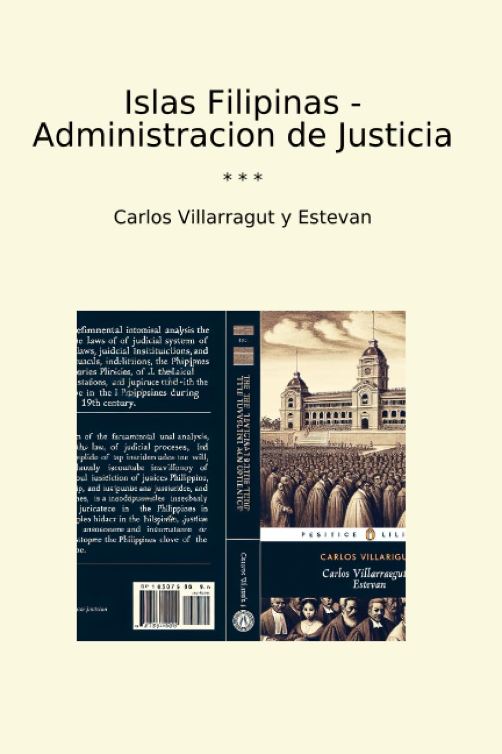 Islas Filipinas - Administracion de Justicia (Classic Books) (Spanish Edition) baixar o livro de graça