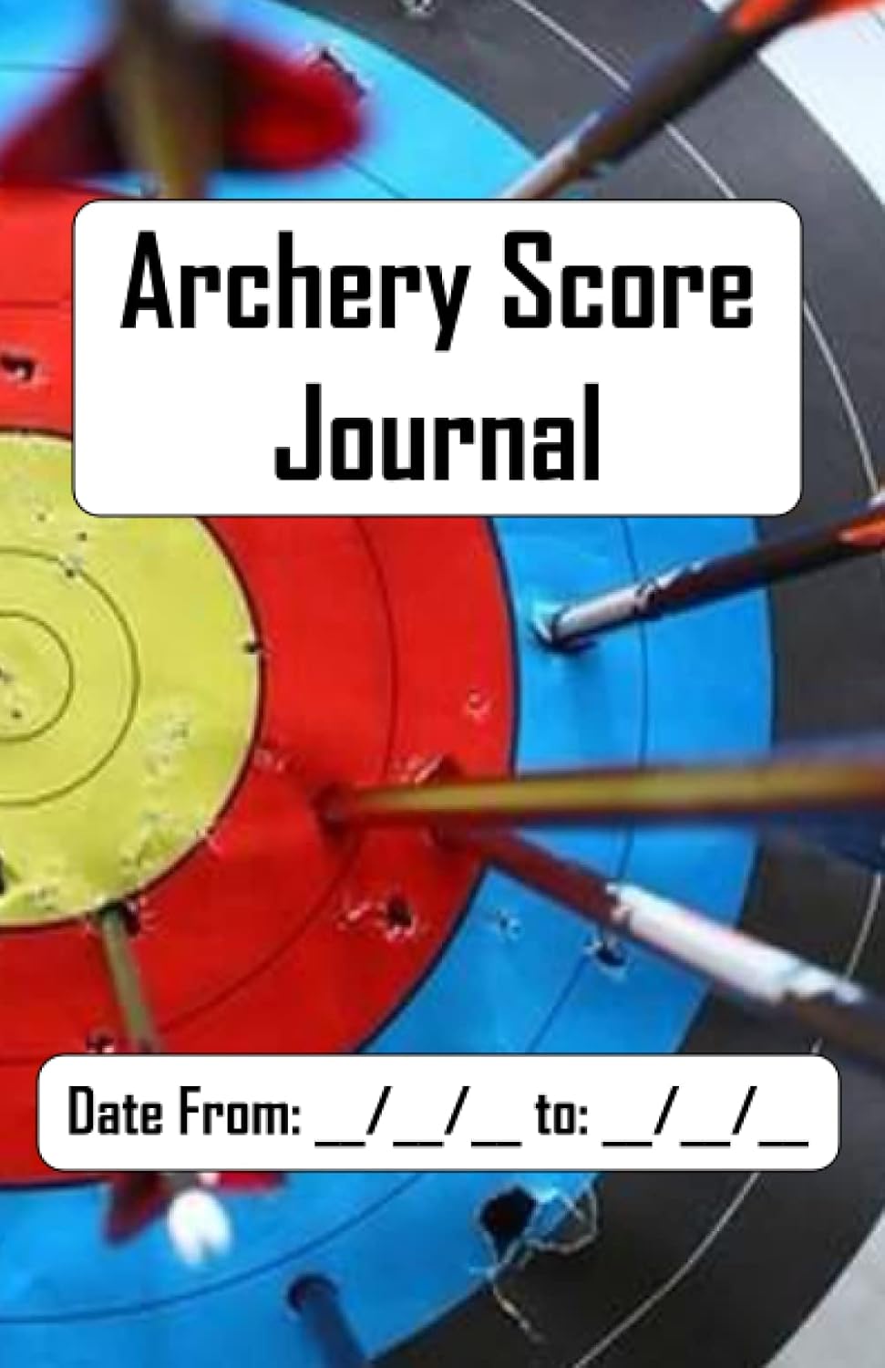 capítulo por capítulo baixar Archery Score Journal: Archery Training Record