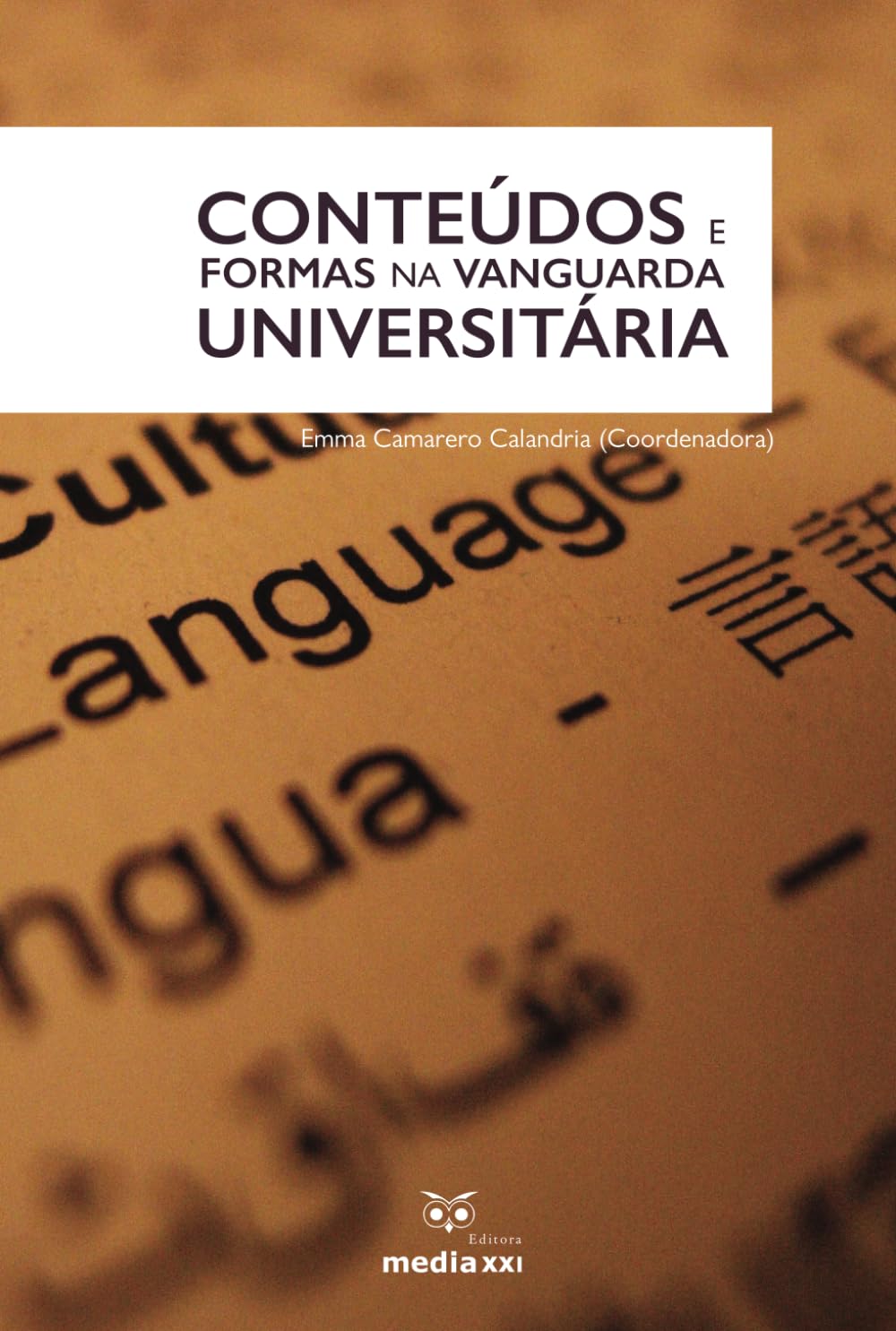 Conteúdos e Formas na Vanguarda Universitária (Portuguese Edition) baixar livro de graça