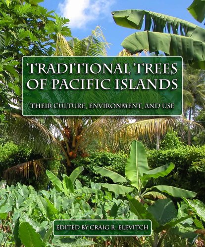 Traditional Trees of Pacific Islands: The Culture, Environment And Use baixar livro de graça