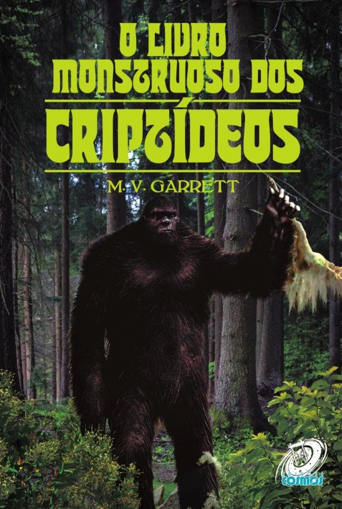 O Livro Monstruoso dos Criptídeos baixar livro de graça