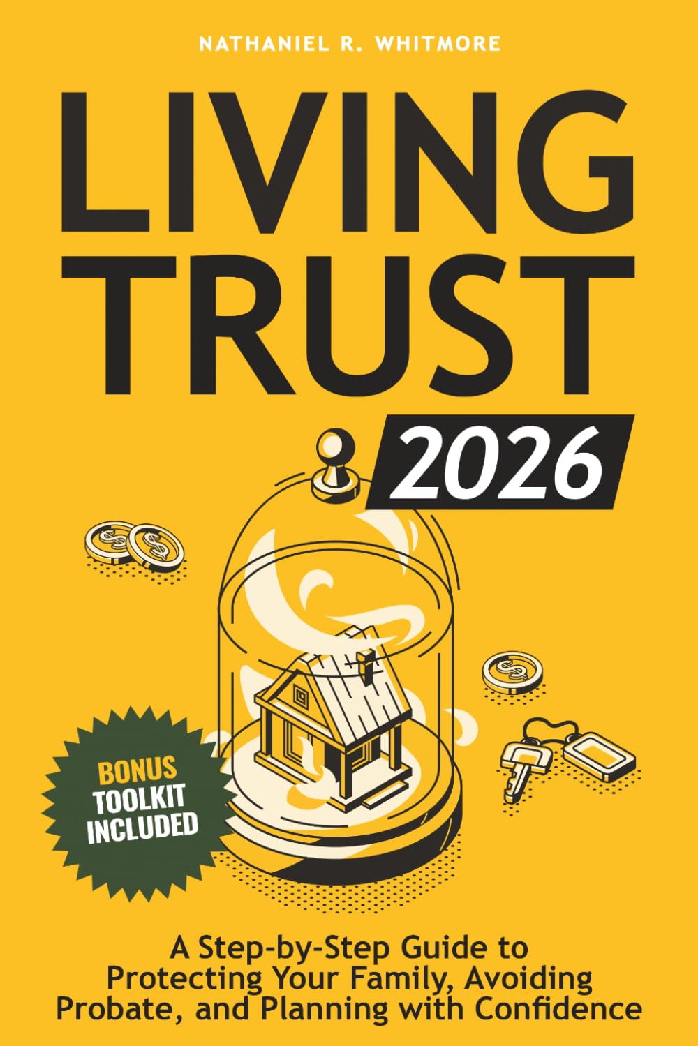 Living Trust Book 2026: A Step-by-Step Guide to Protecting Your Family, Avoiding Probate, and Planning with Confidence baixar o livro de graça