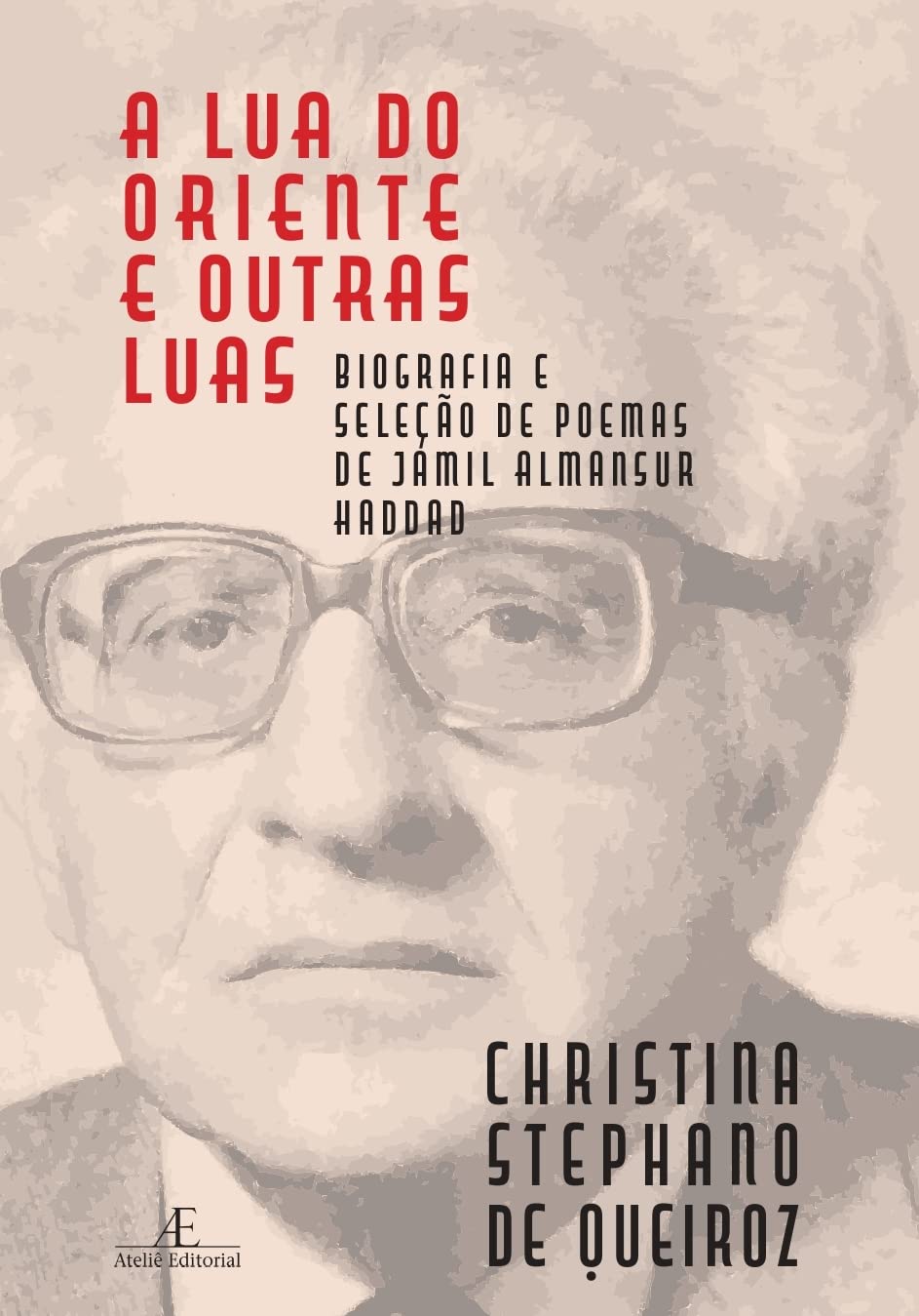 A Lua do Oriente e Outras Luas: Biografia e Seleção de Poemas de Jamil Almansur Haddad baixar o livro de graça
