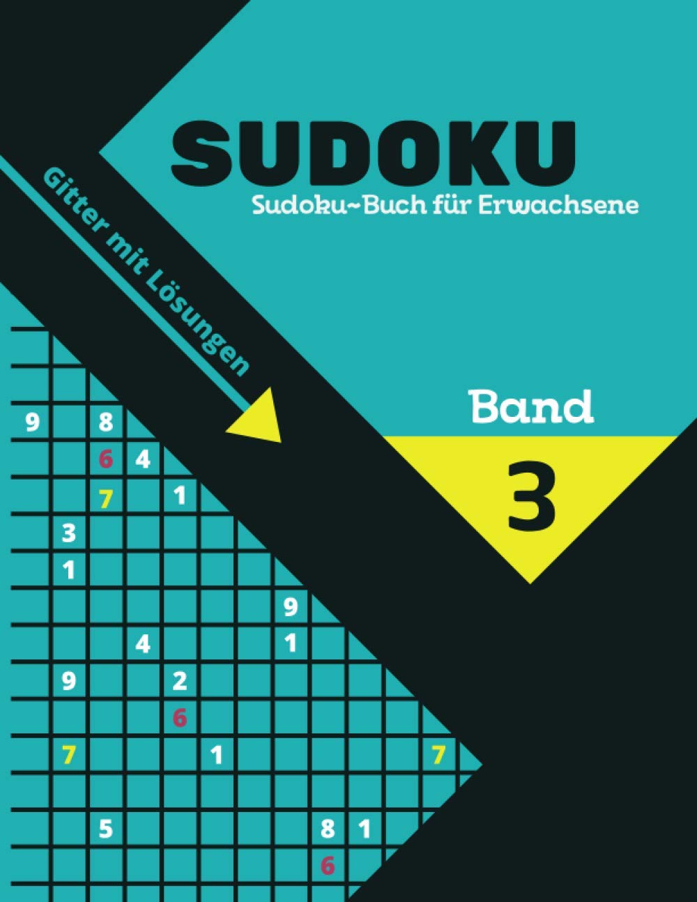 ler totalmente Sudoku-Buch für Erwachsene: Sudoku Big Book für Sudoku-Begeisterte - Für Kinder von 8-12 Jahren und Erwachsene - 300 9x9-Raster - Großdruck -... und Logik - Geschenk für Sudoku-Amateure: 3